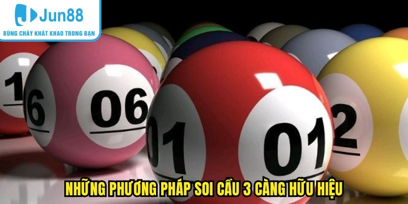 Những phương pháp soi cầu 3 càng hữu hiệu